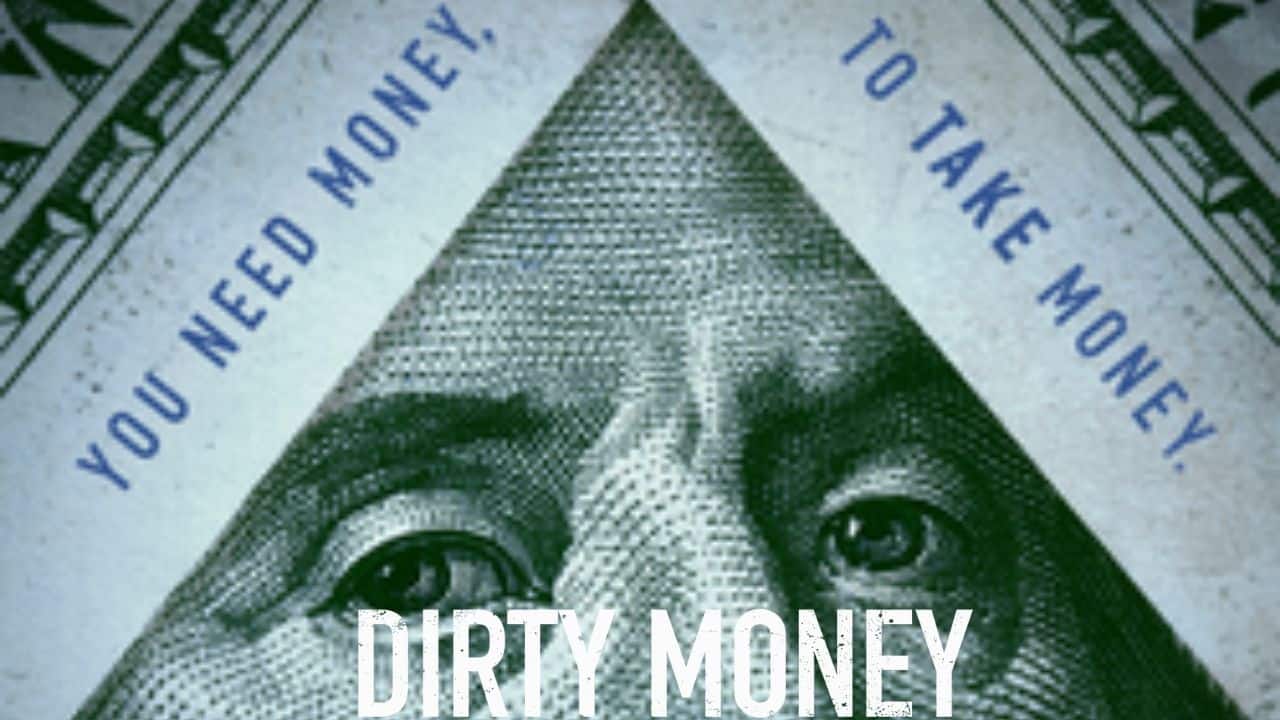 Dirty Money belgesel