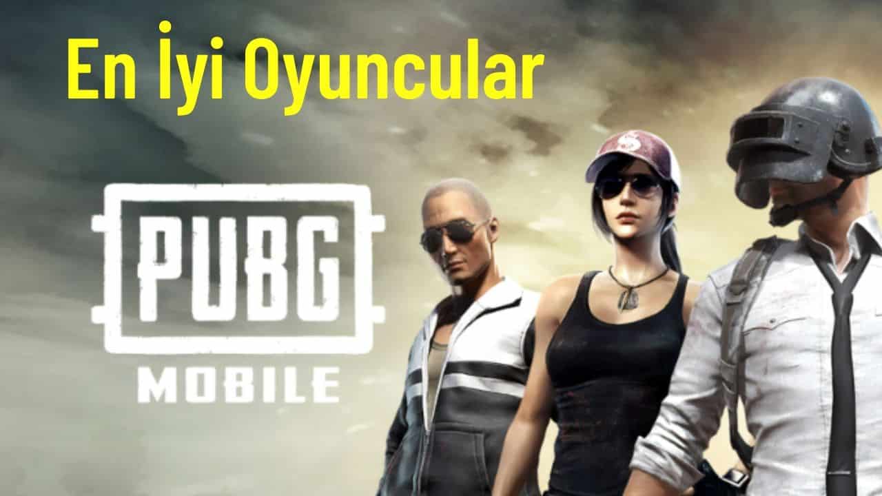 Türkiye'nin en iyi pubg mobile oyuncuları