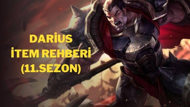 lol darius s11 item rehberi