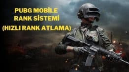 PUBG Mobile Rank Sistemi (Rütbe Atlama)