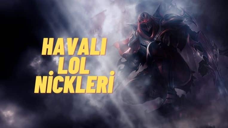 LOL Nickleri - League of Legends İsimleri